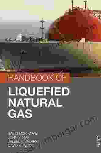 Handbook Of Liquefied Natural Gas