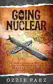 Going Nuclear: The Influence Of History And Hindsight On The Iranian Nuclear Negotiations