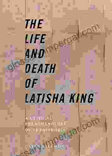 The Life and Death of Latisha King: A Critical Phenomenology of Transphobia (Sexual Cultures 10)