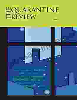 The Quarantine Review Issue 11 J J Dupuis