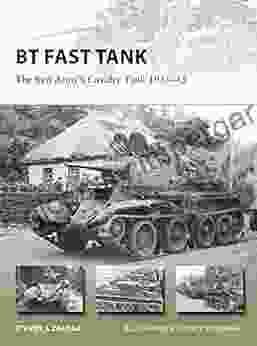 BT Fast Tank: The Red Army S Cavalry Tank 1931 45 (New Vanguard 237)