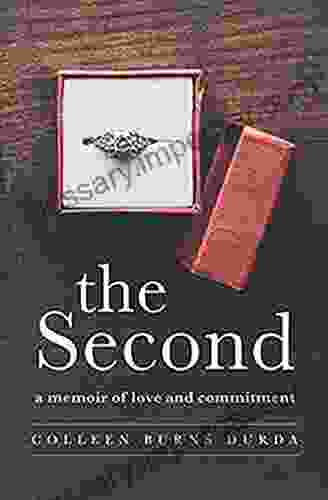 The Second: A Memoir Of Love And Commitment