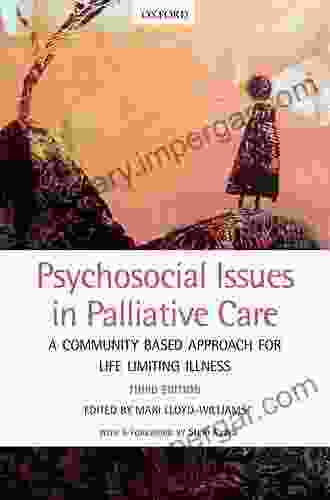 Psychosocial Issues In Palliative Care: A Community Based Approach For Life Limiting Illness