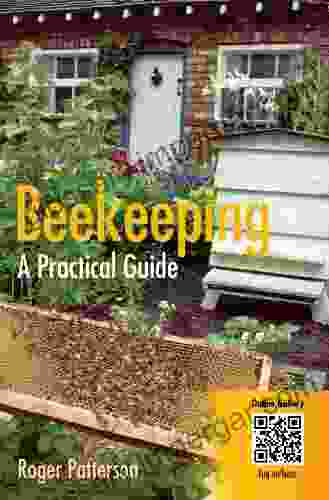 Beekeeping A Practical Guide