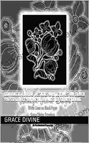 Romantic Floral Designs White Lines On Black Paper Grace Divine Drawings By Grace Divine