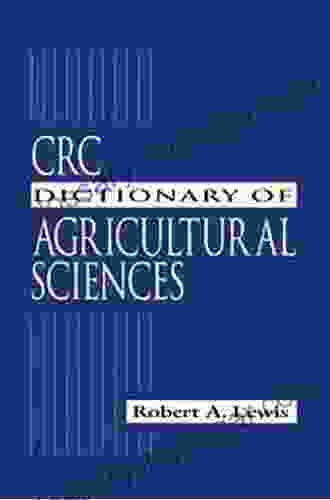 CRC Dictionary of Agricultural Sciences