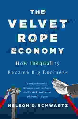 The Velvet Rope Economy: How Inequality Became Big Business