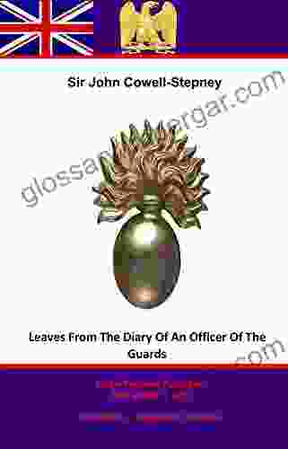 Leaves From The Diary Of An Officer Of The Guards