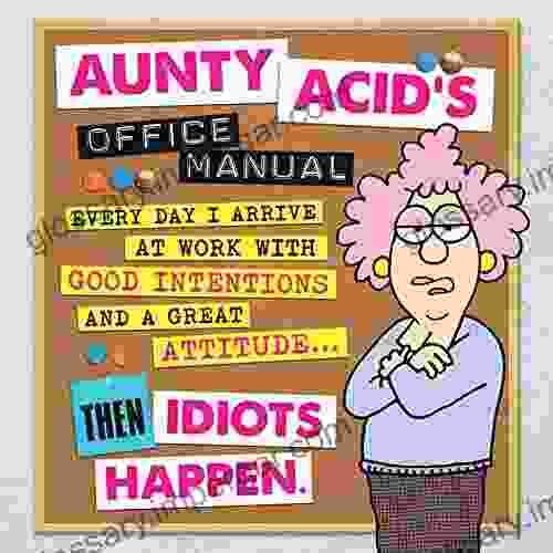 Aunty Acid S Office Manual Ged Backland