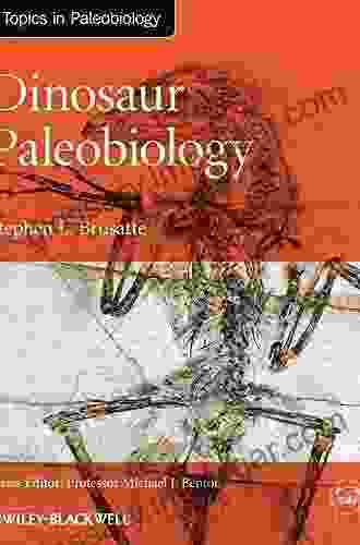 Dinosaur Paleobiology (TOPA Topics in Paleobiology 3)