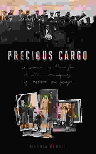 Precious Cargo: A Collection Of Stories From The Italian Immigrants Of Matawan New Jersey