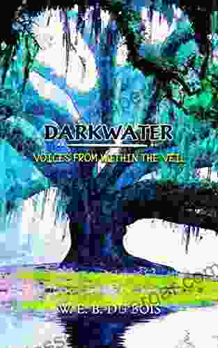 Darkwater: Voices from Within the Veil: Annotated