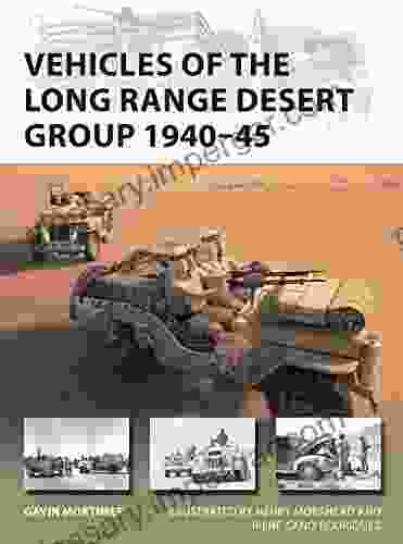 Vehicles Of The Long Range Desert Group 1940 45 (New Vanguard 291)