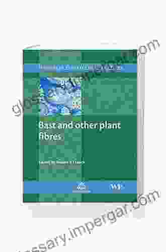 Bast and Other Plant Fibres (Woodhead Publishing in Textiles)