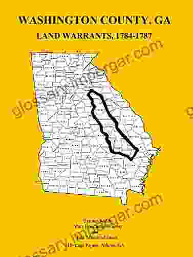 WASHINGTON COUNTY GA LAND WARRANTS 1784 1787 (Georgia Genealogy Series)