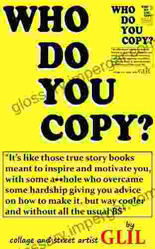 Who Do You Copy?: A Street (Art) Autobiography